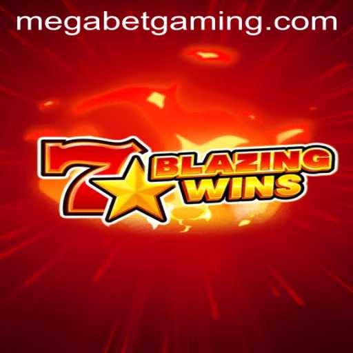 Discover the Thrill of BlazingWins with MegaBet