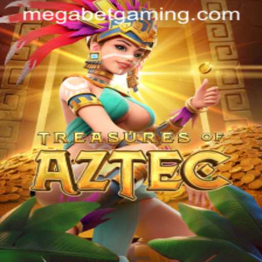Exploring the Thrilling World of Treasures of Aztec and the Power of MegaBet